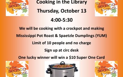 Crock and YUM! Cooking in the library Oct 13