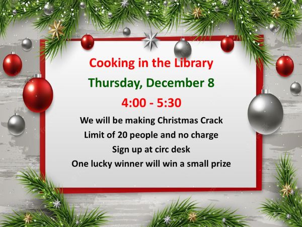 Cooking in the Library: Dec. 8 at 4pm
